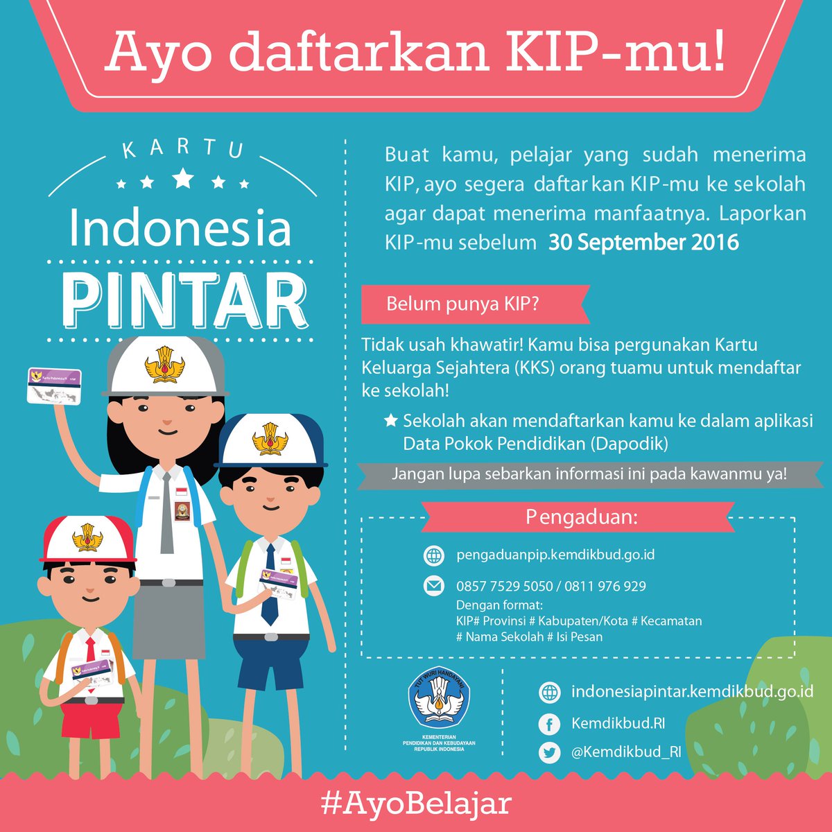 Kemdikdasmen's tweet photo. PIP hadir untuk anak Indonesia. #AyoBelajar ! Segera #DaftarkanKIPmu sebelum 30 September 2016. https://t.co/TeiHha6sr6