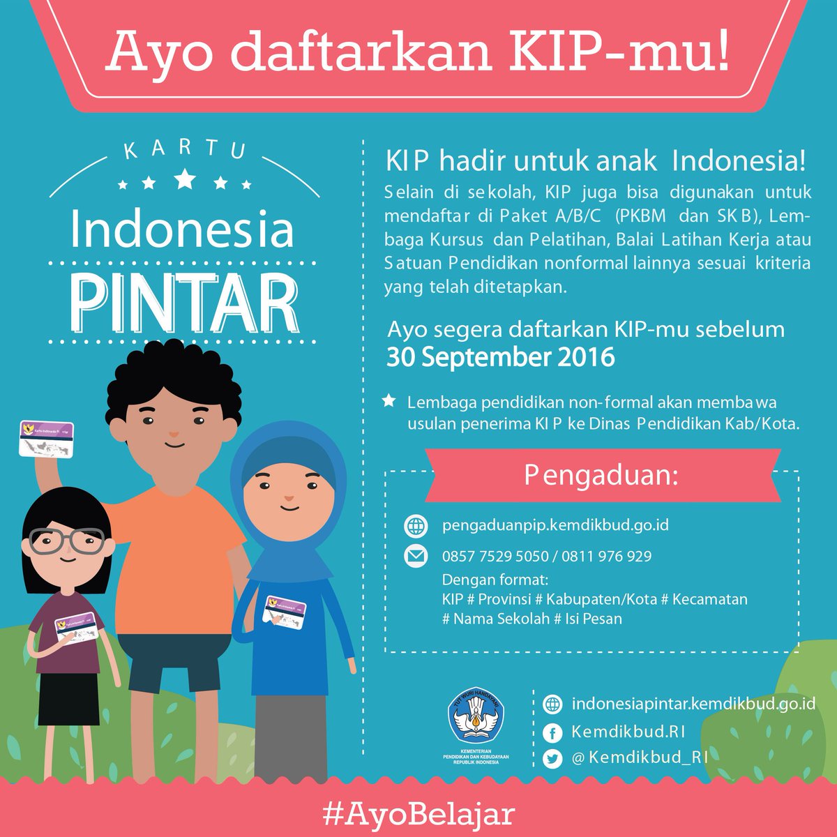 Kemdikdasmen's tweet photo. PIP hadir untuk anak Indonesia. #AyoBelajar ! Segera #DaftarkanKIPmu sebelum 30 September 2016. https://t.co/TeiHha6sr6