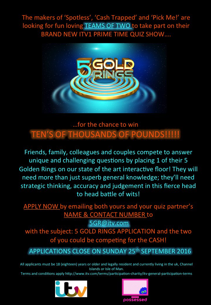Possessed Casting (@castpossessed) on Twitter photo @Fused_Roots We need Essex based quiz lovers for ITV's new show 5 Gold Rings! Email 5GR@itv.com for a chance to win a huge cash prize! @Fused_Roots We need Essex based quiz lovers for ITV's new show 5 Gold Rings! Email 5GR@itv.com for a chance to win a huge cash prize!