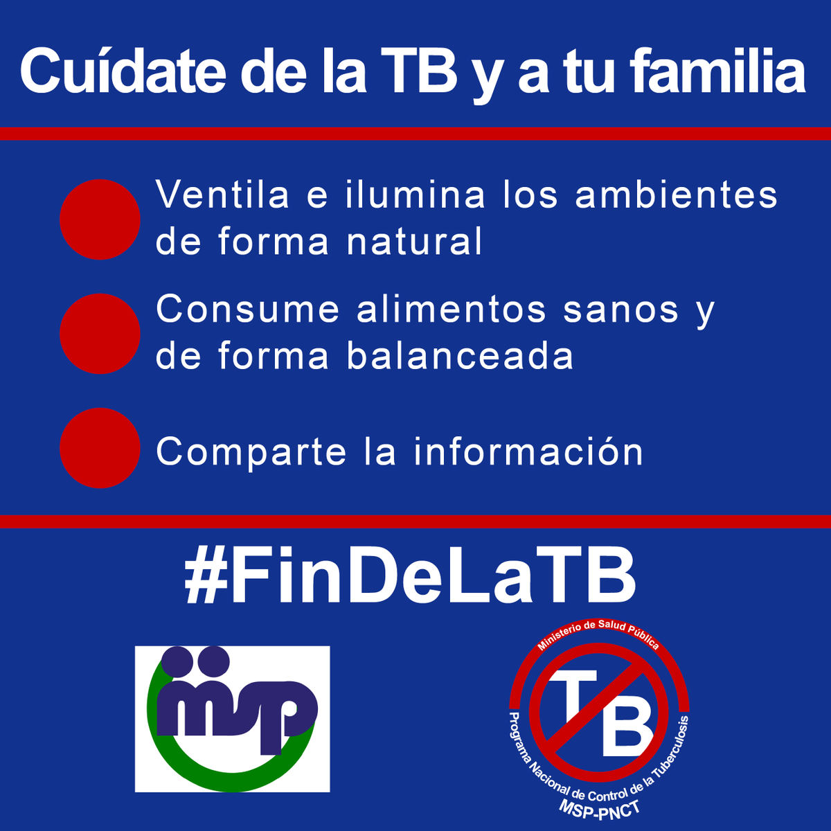 Cuidarte a tí es cuidar a tu familia #FinDeLaTB #LaTBSeCura #TB #PNCT