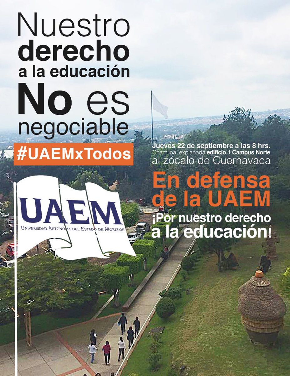 MorelosNuestro's tweet photo. Tomar el espacio público en defensa de la Educación Universitaria.. 8am, Chamilpa-Centro. #Morelos #Cuernavaca #UAEM #FueraGraco #UAEMxTodos https://t.co/nTkXiHvwpf