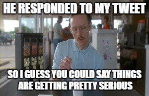 captain_morgan1's tweet photo. Me when a famous person responds to my tweets. Thank you @joehertler for being my first! ;) https://t.co/F9uqGJXuns