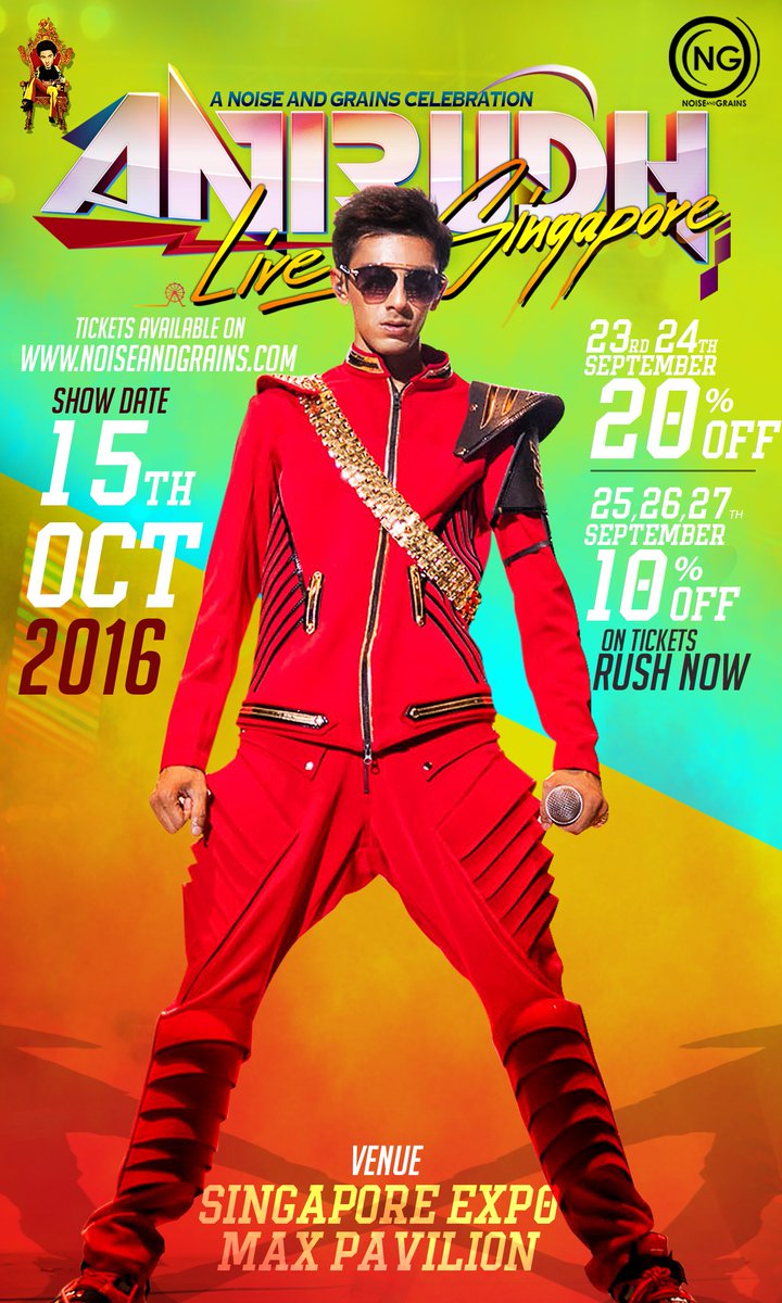 #AnirudhLiveinSingapore - Book your tickets @ noiseandgrains.com #LetsGoCrazy @noiseandgrains