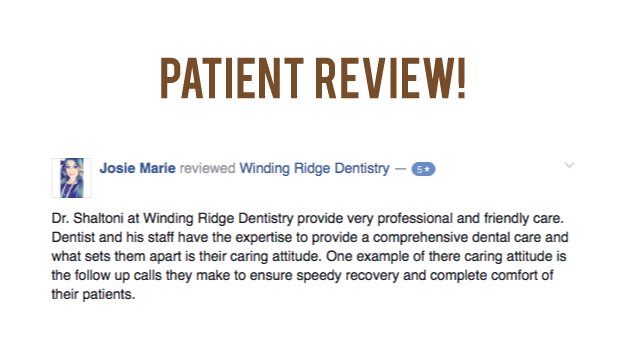 Thank you for this wonderful review Josie! 
#WeLovePatients #WindingRidgeDentistry