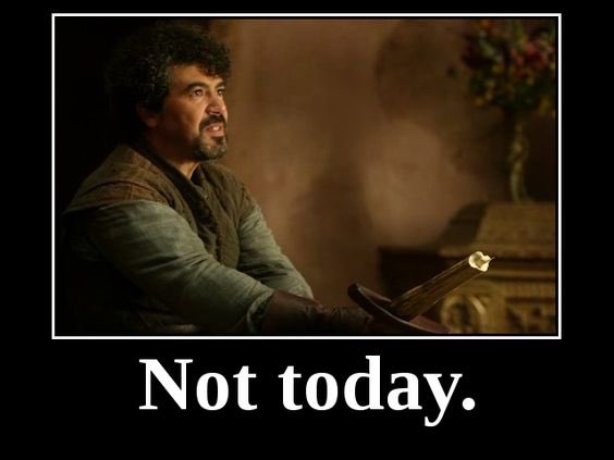 GoT_Tyrion's tweet photo. What do we say to work on Saturday? https://t.co/q9DZqdbt3M