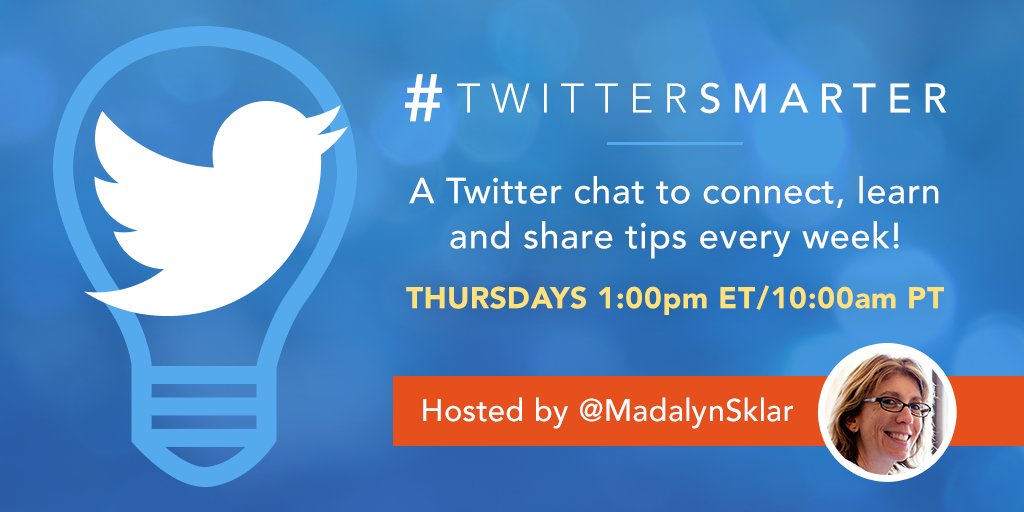 MadalynSklar's tweet photo. Do you enjoy Twitter chats? Are you looking to learn Twitter tips? We have the place for you! #TwitterSmarter chat https://t.co/4Wyt0ivsi2