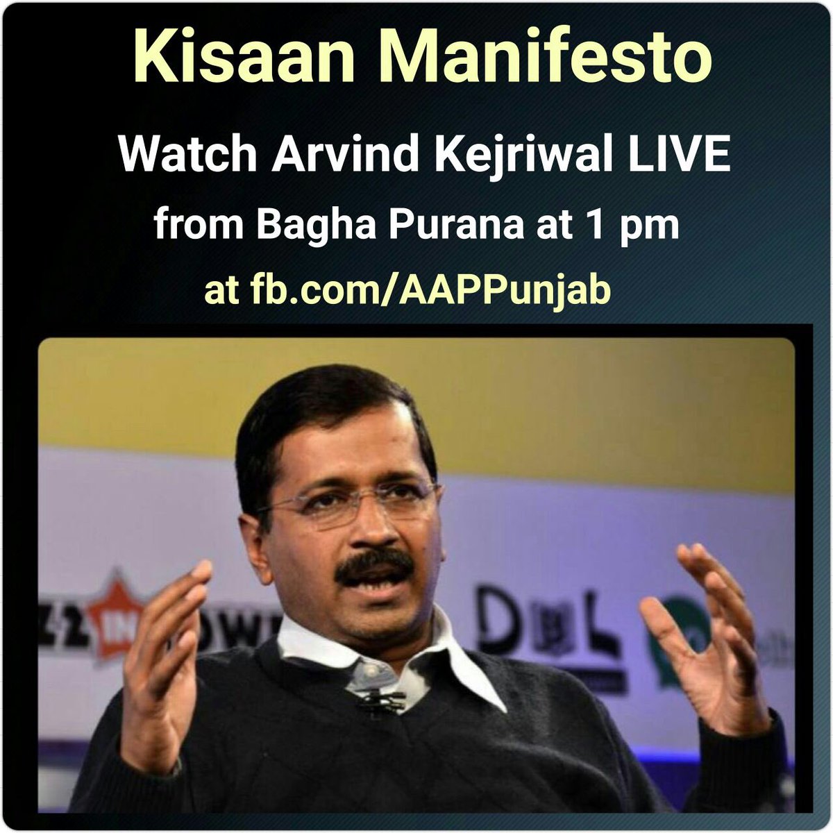 AAPPunjab's tweet photo. Watch live, the unveiling of Kisan Manifesto by @ArvindKejriwal today at 1 PM.

#HopeOfPunjabKejriwal https://t.co/MEfG7q7gv8