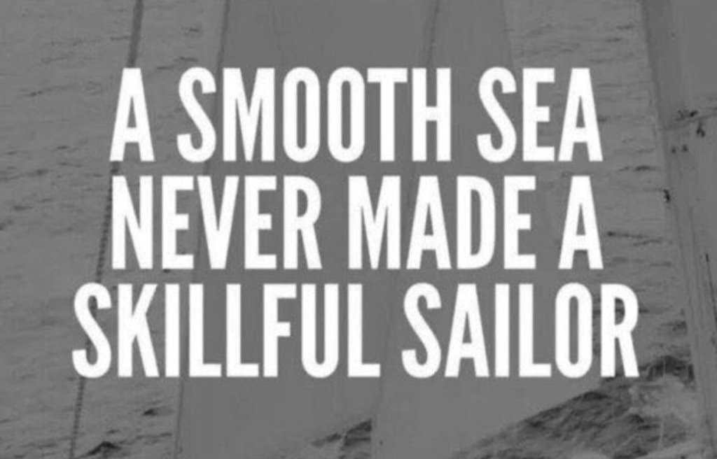 Anyone can be at the helm of the ship when the waters are calm. Embrace the challenges #ThinkBIGSundayWithMarsha