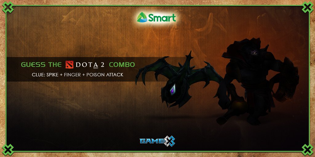 GameXph's tweet photo. FINAL ROUND! Guess that #DOTA2 Combo. Tweet us their names! https://t.co/08bGT7BnSJ