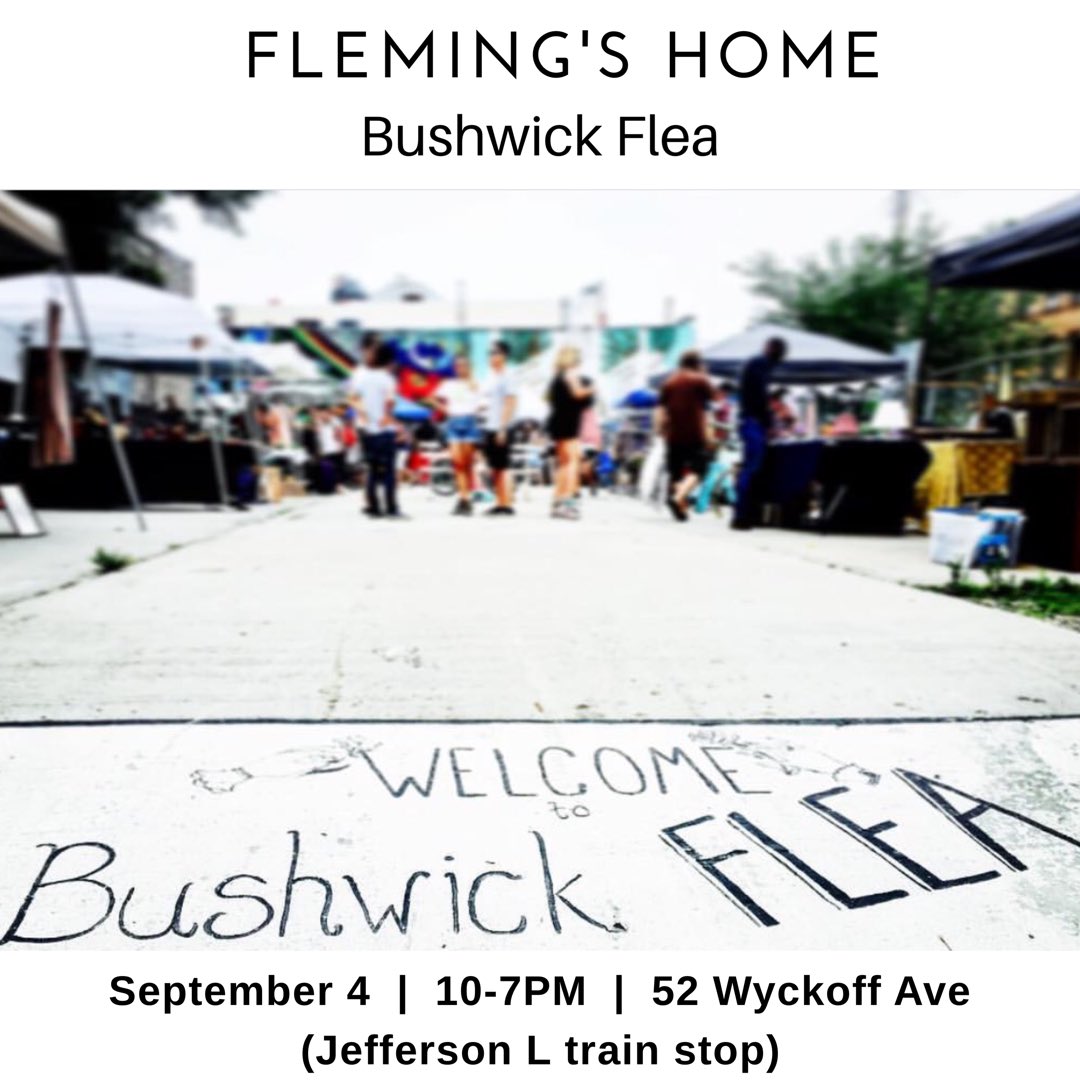 flemingshome's tweet photo. Good morning #Brooklyn we are back at #BushwickFlea in Wyckoff Ave 😉 big sale only at the flea 30% off and more https://t.co/GY7339TzcK