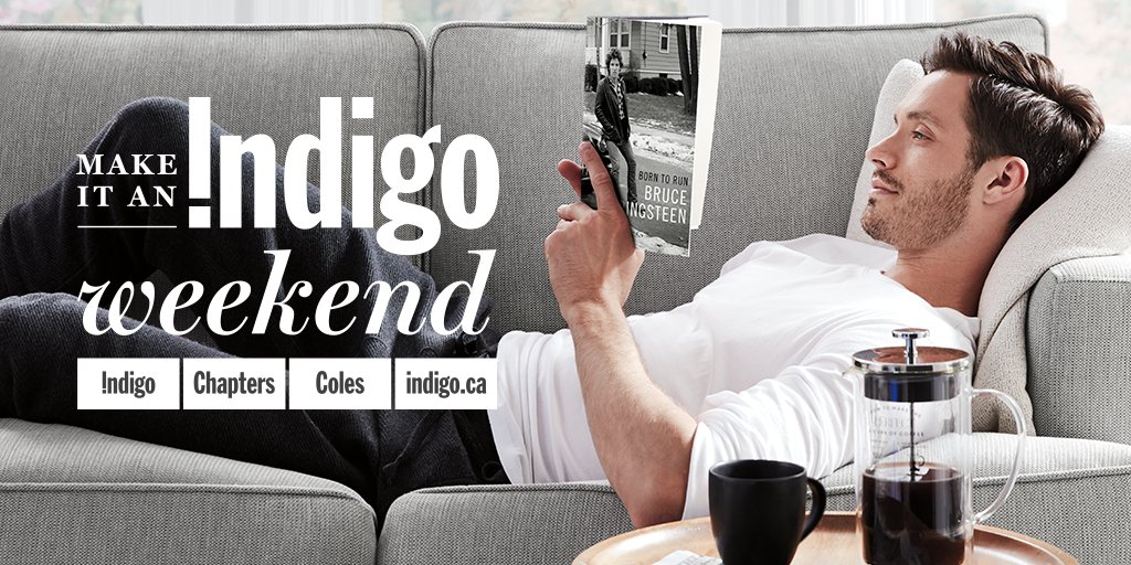 Read, relax and reconnect. Make it an #IndigoWeekend! indig.ca/bzE03044Vmo