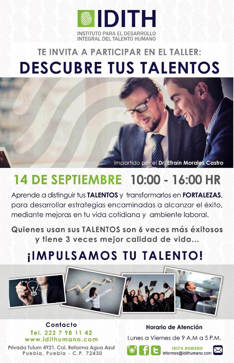 idithumano's tweet photo. #Puebla -Descubre tus talentos y conviértelos en fortalezas. Este 14 de Septiembre es tu oportunidad. #TalentoHumano https://t.co/LUoSDv35Ks