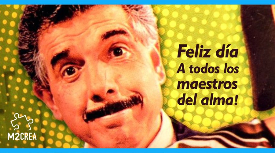 m2crea's tweet photo. Un saludo para todos los que hacen de este mundo un lugar mucho mejor. #FelizDiaDelMaestro les desea #M2CREA https://t.co/PRlwEnBH9N