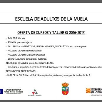 Del 12 al 29 de septiembre se abre plazo de inscripción en La Escuela de Adultos de La Muela. 
#EstapasandoenLaMuela