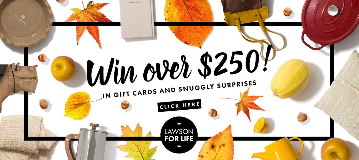 b_fairburn's tweet photo. Lawson. For Everything You Fall For. 
Visit mylawson.ca for a chance to win. https://t.co/UVs87A50S7 https://t.co/9lwIAH3BYe