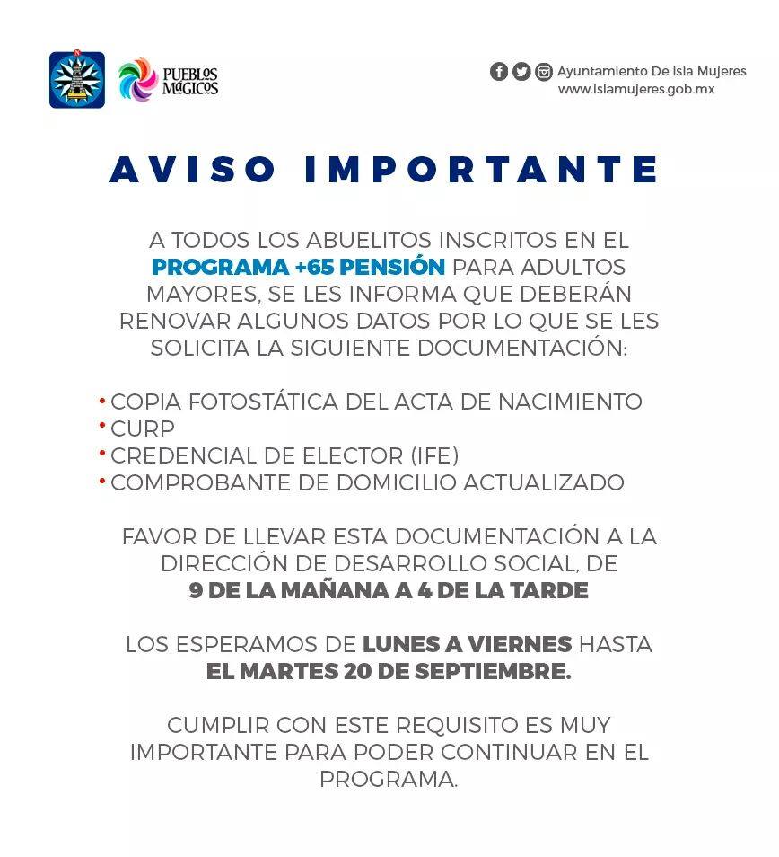 IslaMujeresGob's tweet photo. Aviso importante para todos los abuelitos inscritos en el Programa +65 Pensión para Adultos Mayores.
#IslaMujeres https://t.co/8cyoybBhe0