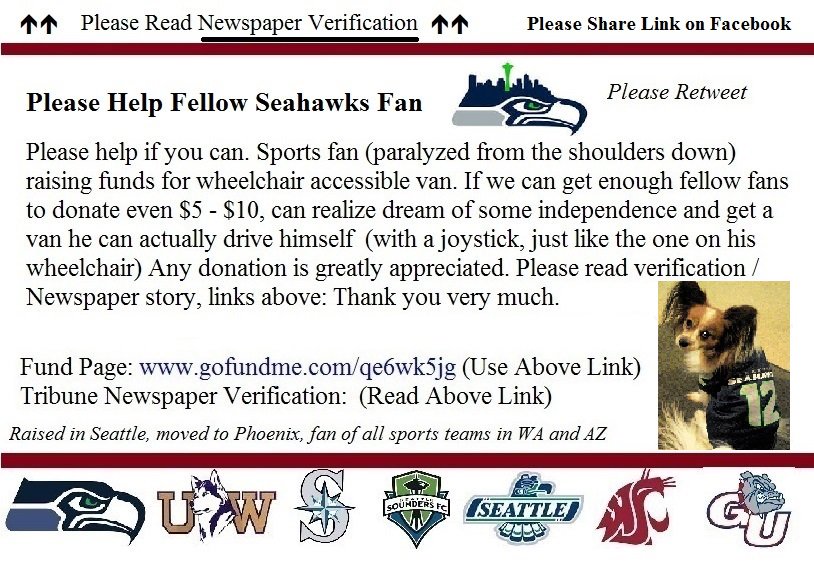 vanfundraiser's tweet photo. @Rees_o71 RO, Fellow 12s Please RT Help Disabled Seahawks Fan
Verification Listed https://t.co/u4fnZoa3Rj Thanks https://t.co/o8FjypiOqY