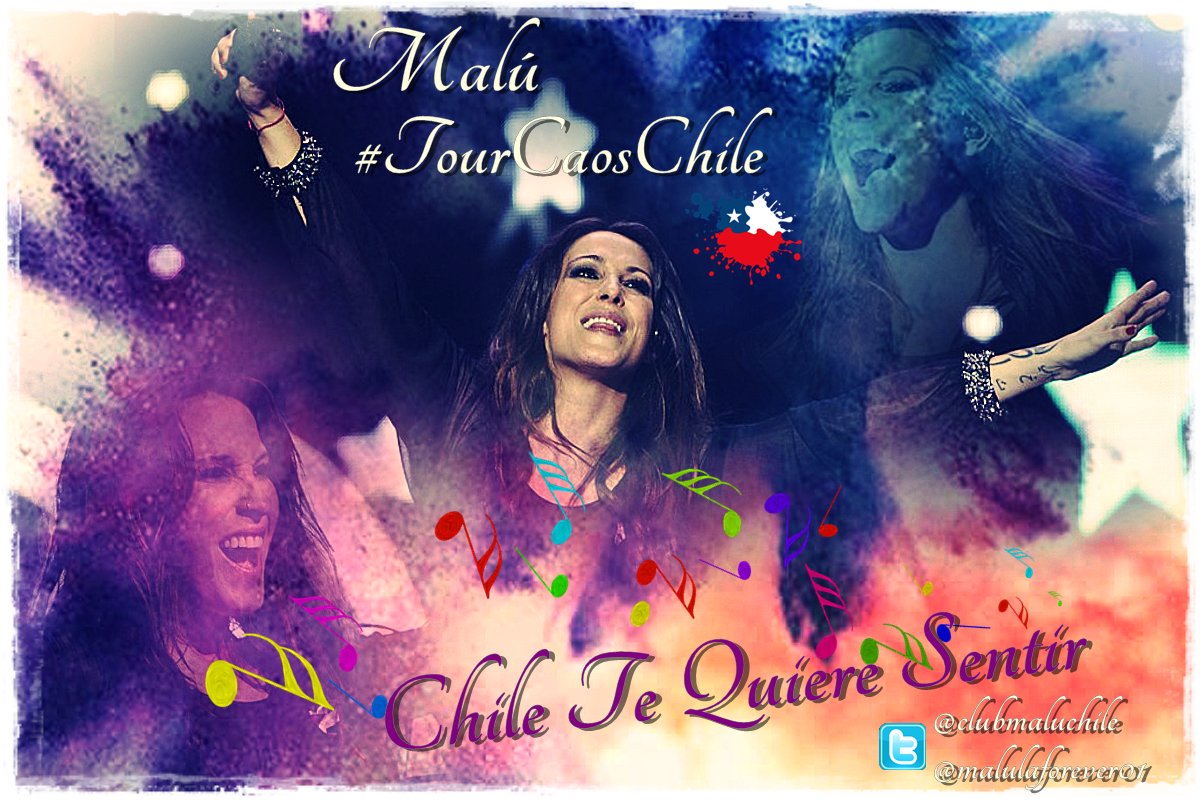 malulaforever01's tweet photo. Dios nos ha creado para realizar sueños  Vamos por #TourCaosChile  @clubmaluchile  @_MaluOficial_  @rosalagarrigue https://t.co/Z7snxSxdxw
