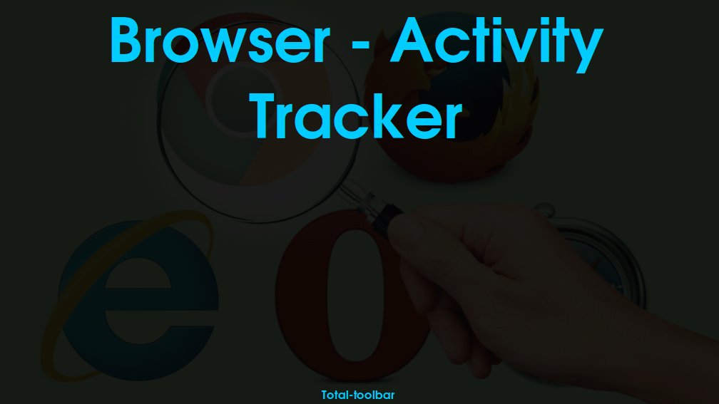 TotalToolbar's tweet image. A #toolbar that tracks an overall browser activity of the user. bit.ly/2cfz0Ht #customtoolbardevelopment