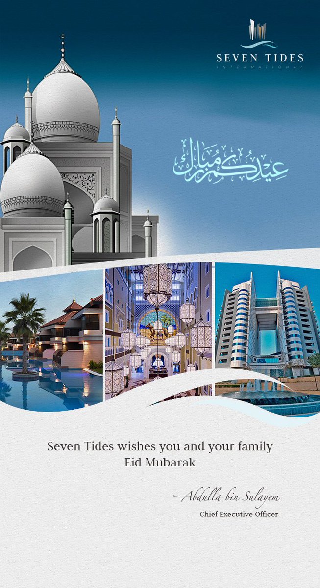seven_tides's tweet photo. Seven Tides wishes you and your family Eid Mubarak #eidaladha #seventides #eidmubarak https://t.co/P0SRfu9K7H