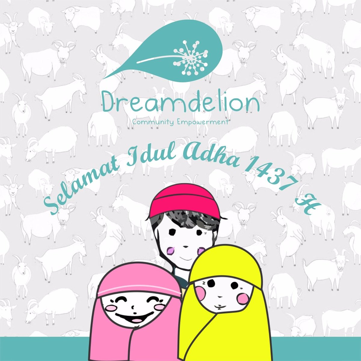 Dreamdelion's tweet photo. Hi ! 
Dreamy, Arai dan Sany mengucapkan selamat hari raya Idul Adha 1437H. https://t.co/KWEkxgwZv1