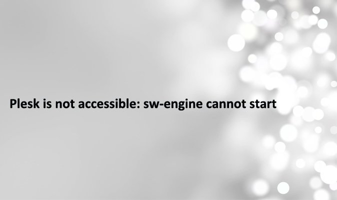 ESDSDataCenter's tweet image. #Plesk is not accessible: #swengine cannot start
#pleskModule 
goo.gl/TnSNvb