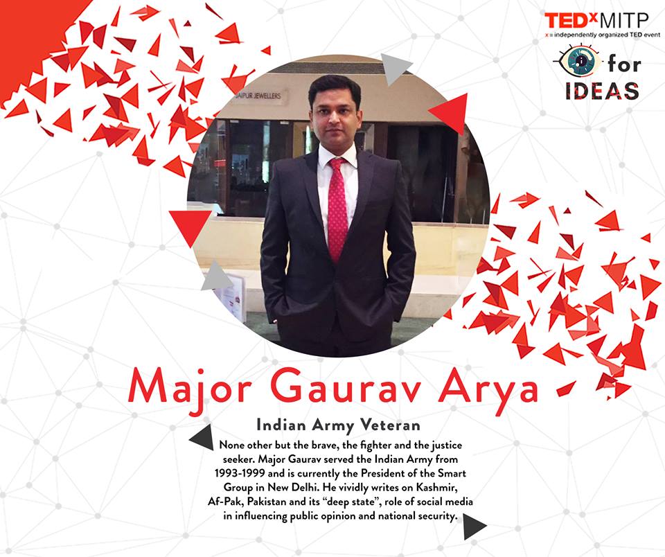 TEDxMITP's tweet photo. Speaker Announcement #1 Major Gaurav Arya-Indian Army Veteran
Register now: https://t.co/vsWxWr8tBF
#TEDx #TEDxMITP https://t.co/XTdeM6JUM0