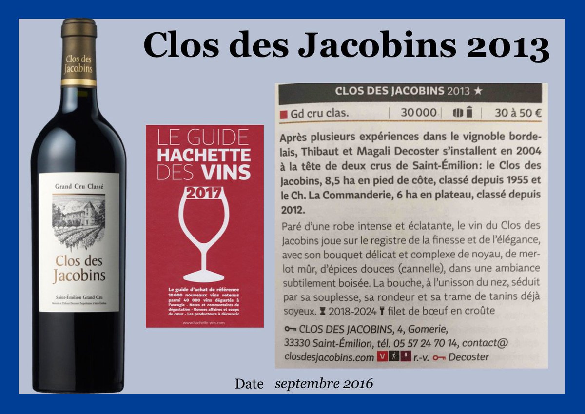 #ClosdesJacobins 2013 reçoit une étoile dans le @GuideHachette 2017
#ClosJacobins #MTDecoster #SaintEmilion #Wine