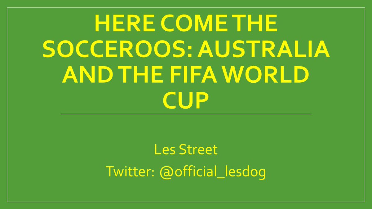 official_lesdog's tweet photo. Here Come the Socceroos: Australia and the FIFA World Cup #bssh2016 https://t.co/gYCh6RYp7Q