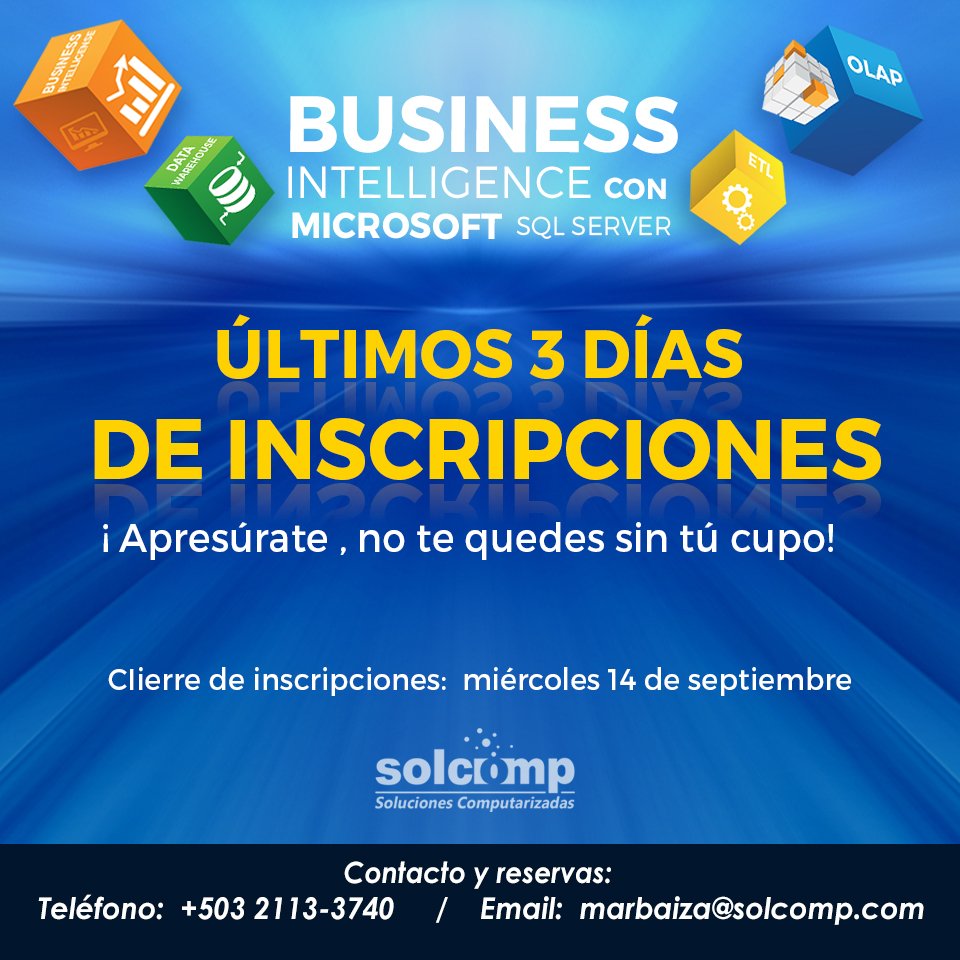 Últimos días de inscripciones aprende con <a href="/mgomezgt/">Marco Tulio Gómez</a>  #BusinessIntelligence con <a href="/sqlserver/">Microsoft SQL</a> Sep 16 y 17 en El Salvador