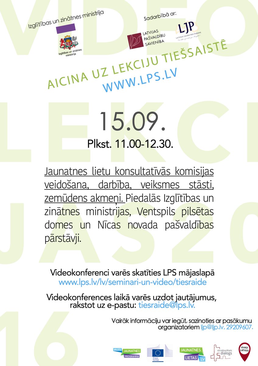 15.09. no plkst. 11.00-12.30 tiešsaistes lekcija par Jaunatnes lietu konsultatīvo komisiju. ljp.lv/tiessaistes-le…