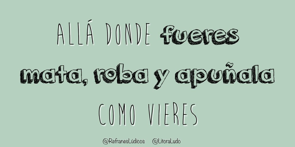 Aportación de <a href="/LitoraLudo/">LitoraLudo 🎲</a> para #AcabaElRefrán! Munchkinsticamente hablando eh, que aquí somos de Peace&amp;Love :)