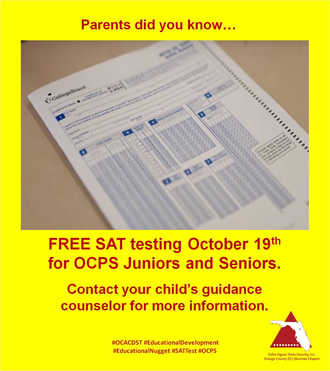 OCACFLDST's tweet photo. FREE #SATTesting on 10/19 for #OCPS Juniors & Seniors.
#OCACDST #EducationalDevelopment #EducationalNugget https://t.co/feREF6guiu