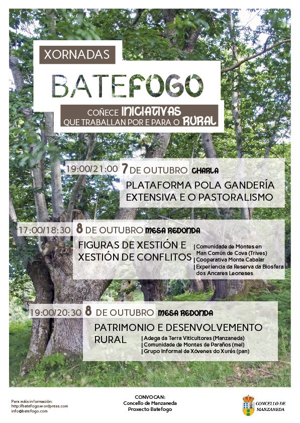 Ves ás Xornadas Batefogo os días 7 e 8 de outubro no concello de Manzaneda? batefogo.wordpress.com/2016/09/12/xor…