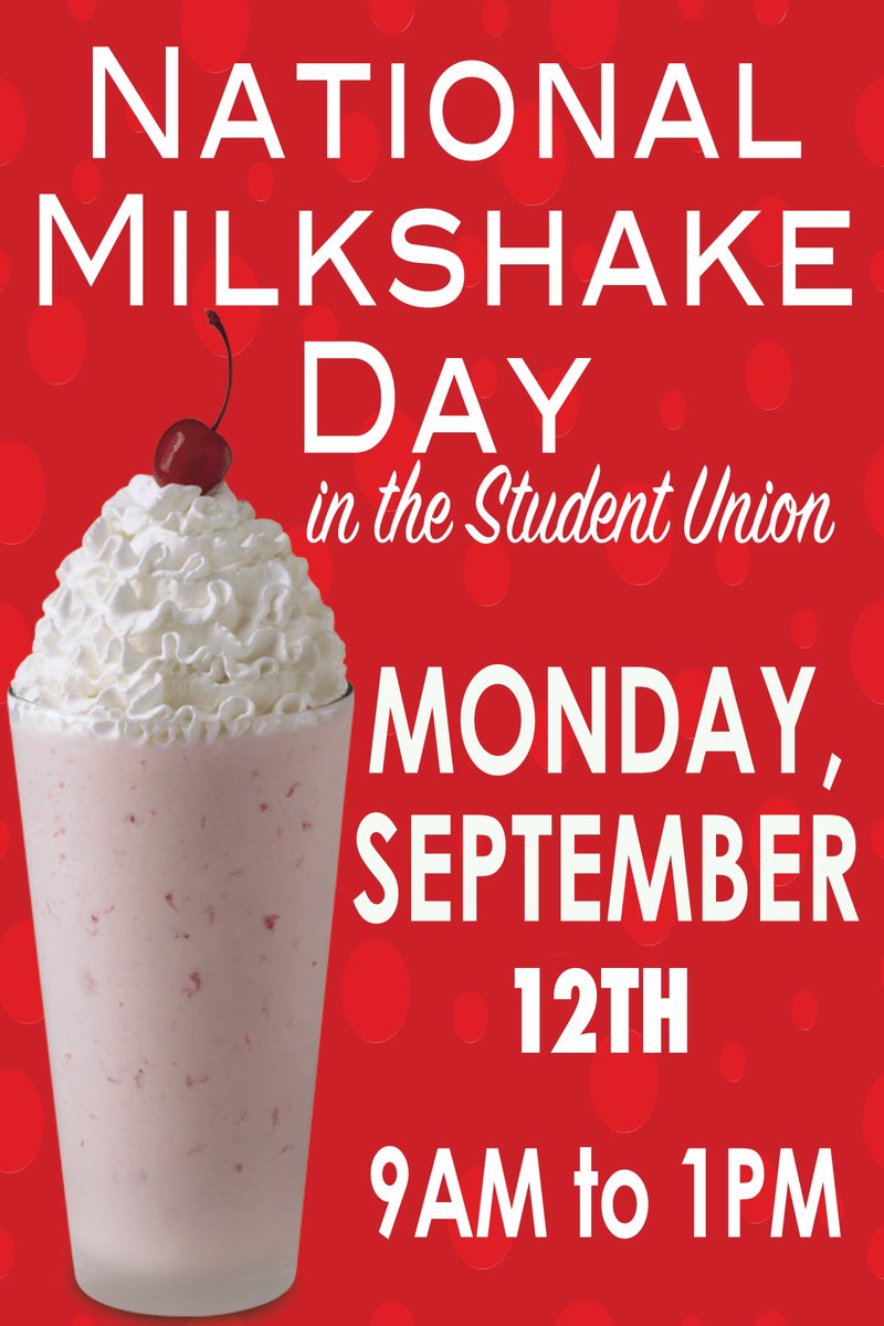 NichollsUnion's tweet photo. Celebrating National Milkshake Day today by handing out free milkshakes! Stop by the Student Union to pick one up! https://t.co/PD3luyZKun