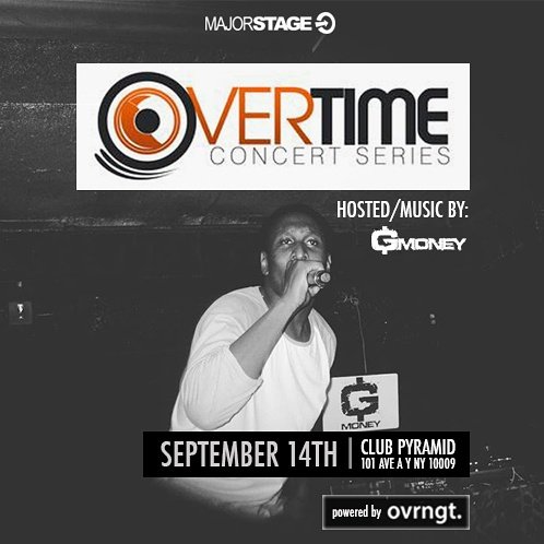 MajorStageMusic's tweet photo. Wednesday! #Overtimeconcert where it all starts πͺ#SupportLocal #NYCHipHop
Hosted by @DJGMONEY https://t.co/w6g7ah6KD0
