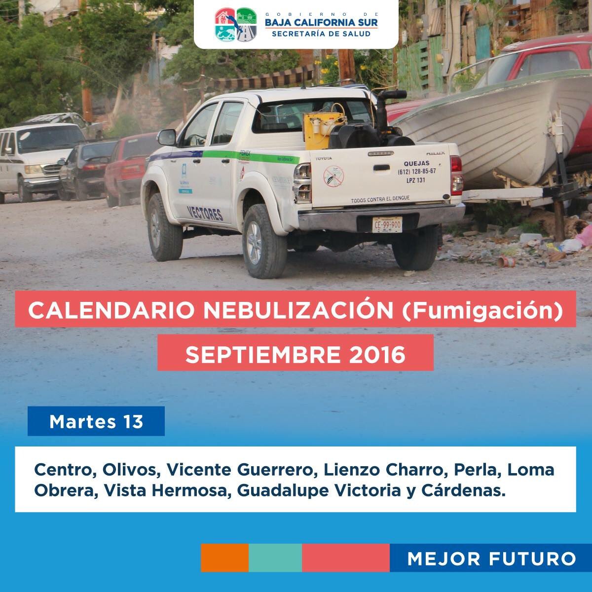 GobBCS's tweet photo. ¡Atención colonias a fumigarse! #GobiernoDeBCS #MejorFuturo https://t.co/mURtemtT0A