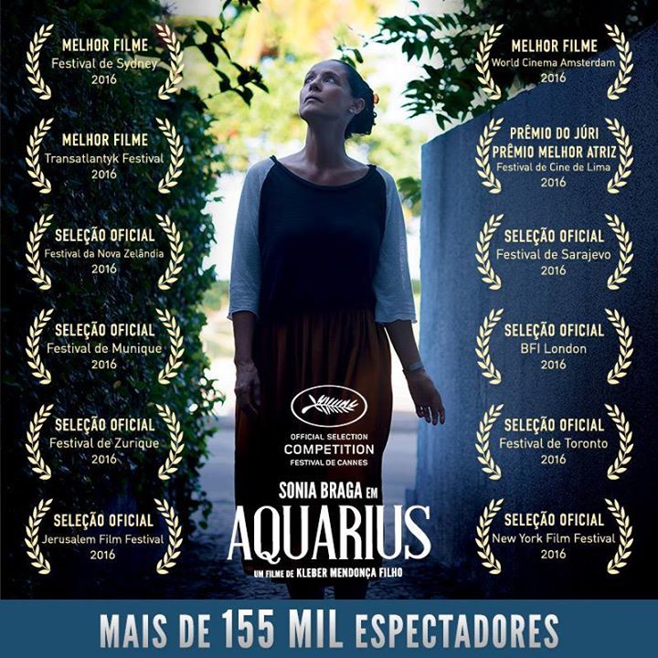 Aquarius בטוויטר: &quot;Aquarius - Filme já é o filme brasileiro que mais  circulou por festivais internacionais este ano, além de ser com c…… &quot;