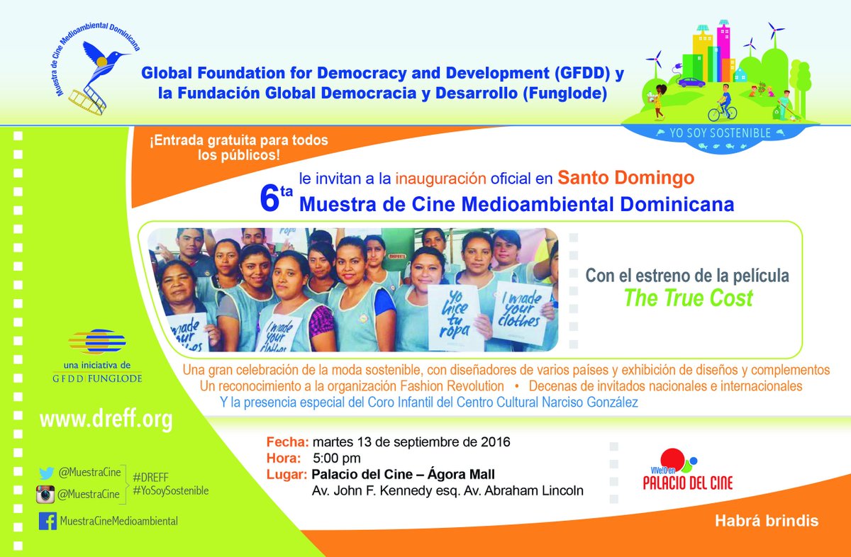 FUNGLODE's tweet photo. 1 La película The True Cost inaugurará la 6ta. edición de la @MuestraCine Medioambiental Dominicana, este martes 13. https://t.co/LGzUrrQwLq