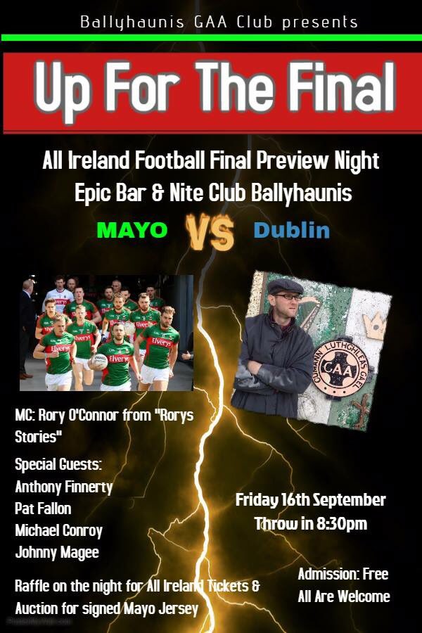 BallyhaunisGAA's tweet photo. Up for the Final preview nite with @RorysStories now on in @epicballyhaunis due to huge interest! Don't miss it! https://t.co/znxuWCICoN