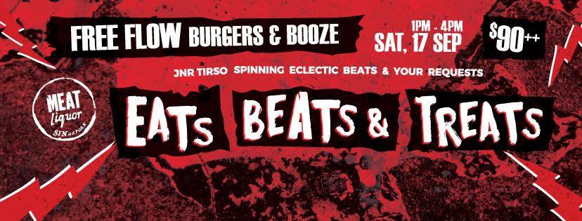 EATs/BEATs&amp;TREATs is back on 17 September, ft. DJ Tirso from 1-4pm. For just $90++, eat and drink till you drop.