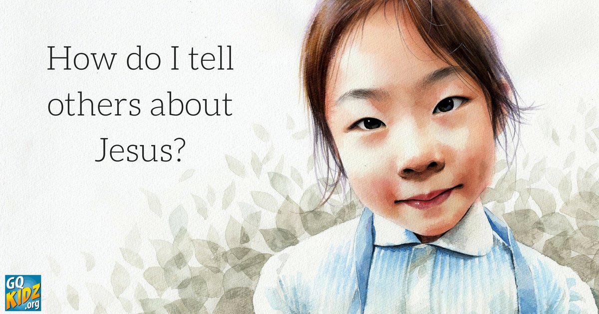 GQkidz's tweet photo. #QuestionoftheWeek for kids: How do I tell others about Jesus? https://t.co/ar8Ml9T8FZ https://t.co/1l57Pb2PHB