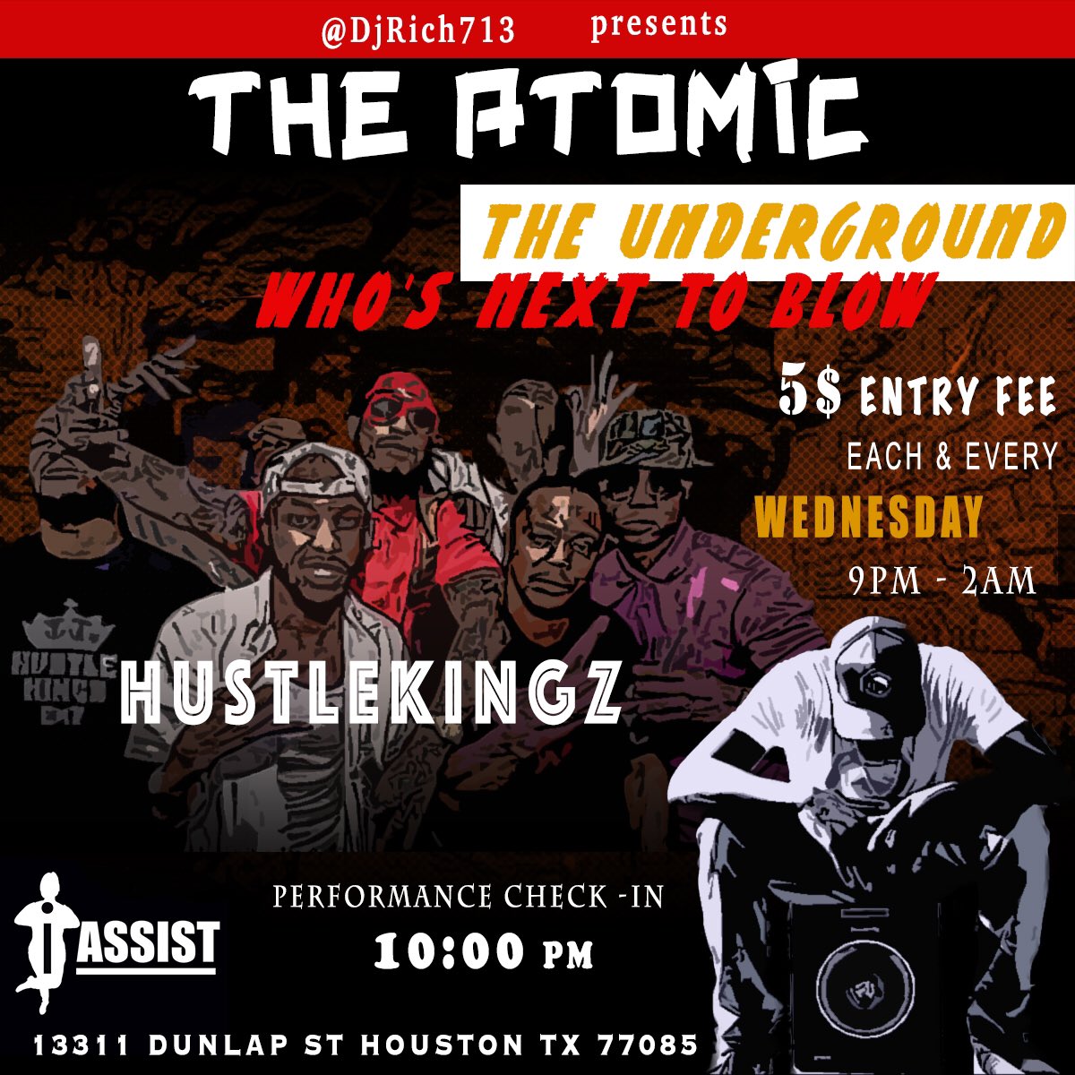 Atomic WEDNESDAY DON'T MISS THIS ONE🔥🔥@Hustlekingz <a href="/MakeMii_Rich/">HtxDjRich</a> #HTownTakeover #hustle #rap #hiphop#music