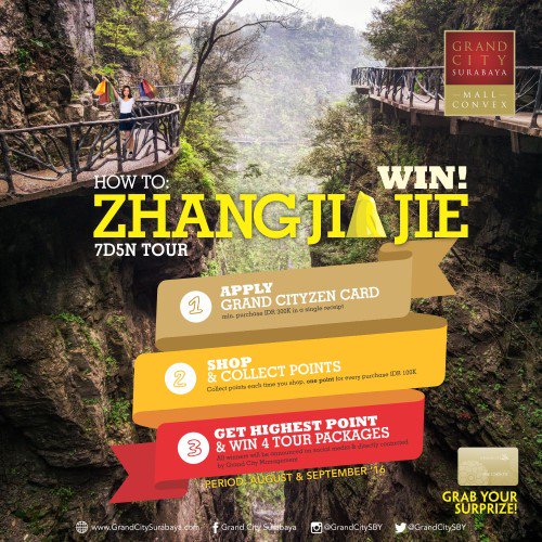 Kumpulkan poin belanja Anda di <a href="/GrandCitySBY/">Grand City Surabaya</a> &amp; menangkan paket tour 7D6N ke Zhangjiajie utk 4 orang. Info 545-9000
