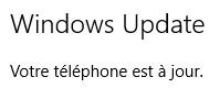 romain_terrier's tweet photo. Je viens de mettre à jour mon PC : "Votre téléphone est à jour". Un peu rapide le QA chez Microsoft. #traduction https://t.co/D8Ev4xfbhA