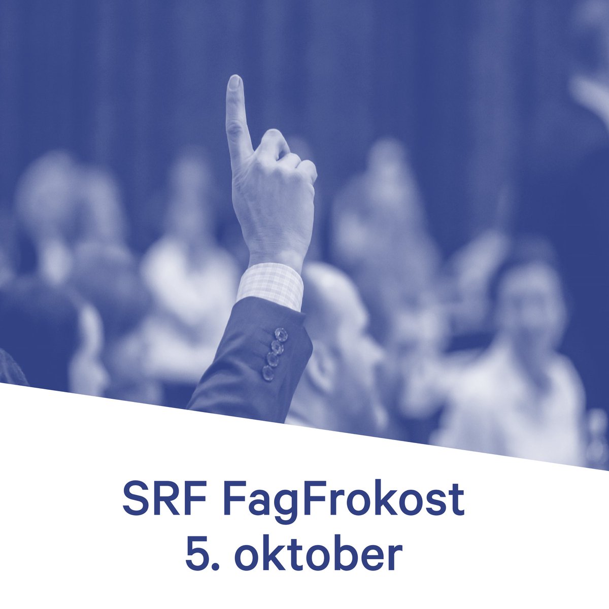 SRF FagFrokost 5.oktober i samarbeid med <a href="/btno/">Bergens Tidende</a> 🗞 Påmelding på srf.no/arrangement/ov… 🗳