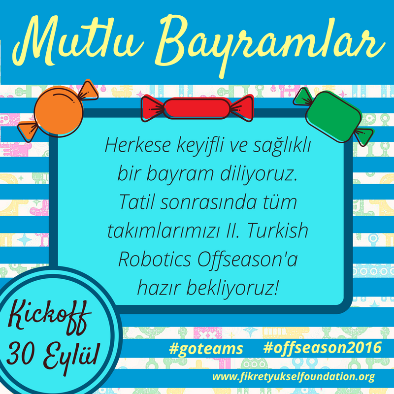 Tatil sonrasında tüm takımlarımızı hazır bekliyoruz 🎉🎊😊 Kickoff için #son17gun !
#omgrobots #offseason2016 #goteams