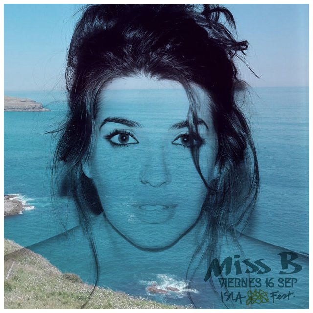 Isla_Festival's tweet photo. Nuestros artistas: Miss B (feat @Bastian_Im) V 16 SEPT 22H Escenario MAR https://t.co/TOm7OZ57tZ #islafestival https://t.co/FCveVZ0Ca5