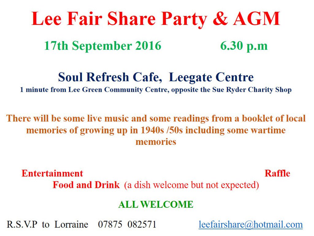 Lee Fair Share Party &amp; AGM hithergreenandlee.wordpress.com/2016/09/13/lee…