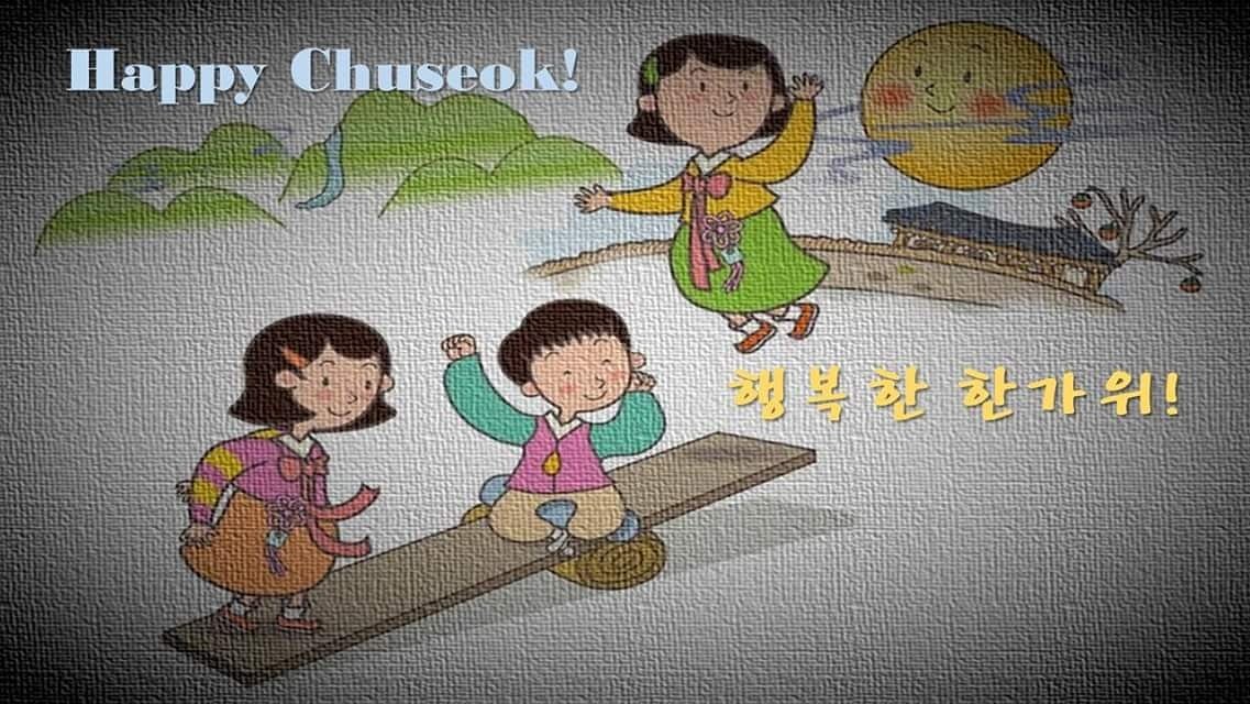 『Have a Happy Chuseok!』 『행복하고 즐거운 한가위 되세요.』Chuseok is a major (cont) tl.gd/n_1sp3pov